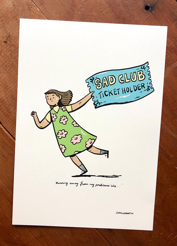 A crtoon by Kim Anderson of a woman hold a ticket that says "Sad Club"