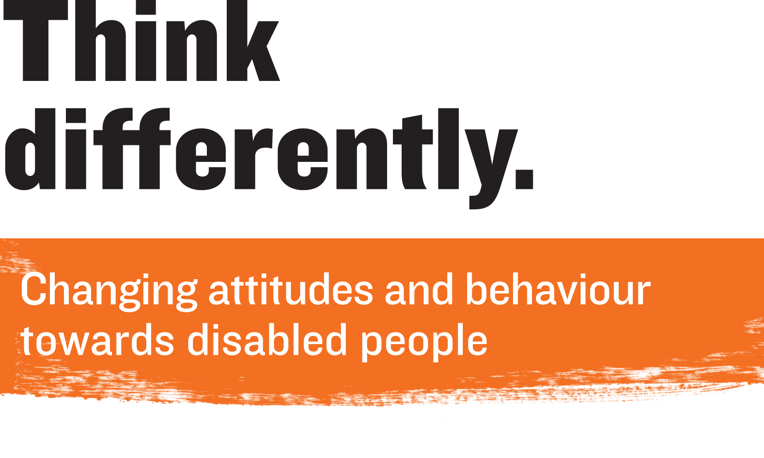 Think Differently Campaign
